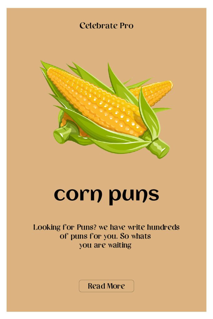 Corn Puns for instagram Captions