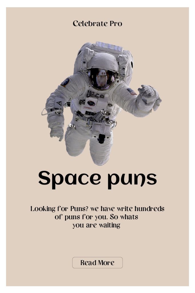 Funny space puns for instagram captions