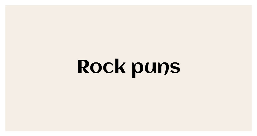 Rock puns for instagram
