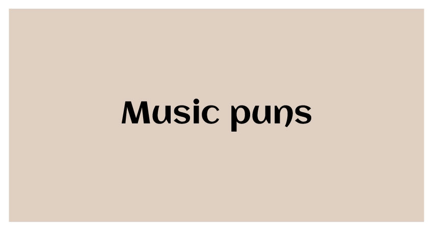 funny Music puns