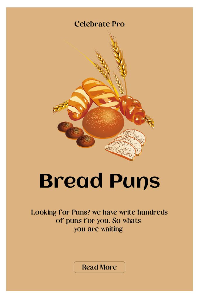 funny bread puns