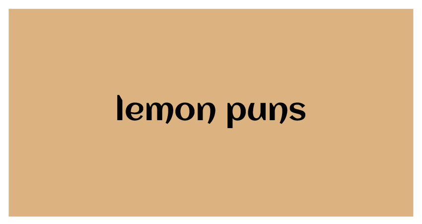 funny lemon puns