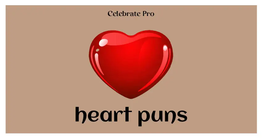 heart puns list