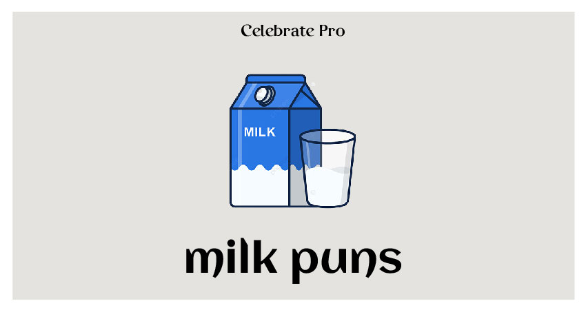 milk puns list