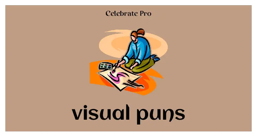 109 Best Funny Visual Puns That Will Make Your Day | Celebrate Pro