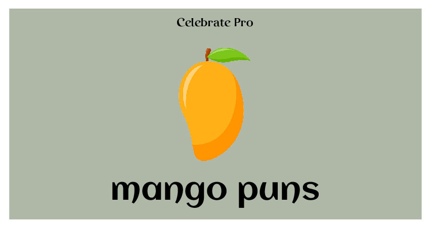 mango puns list