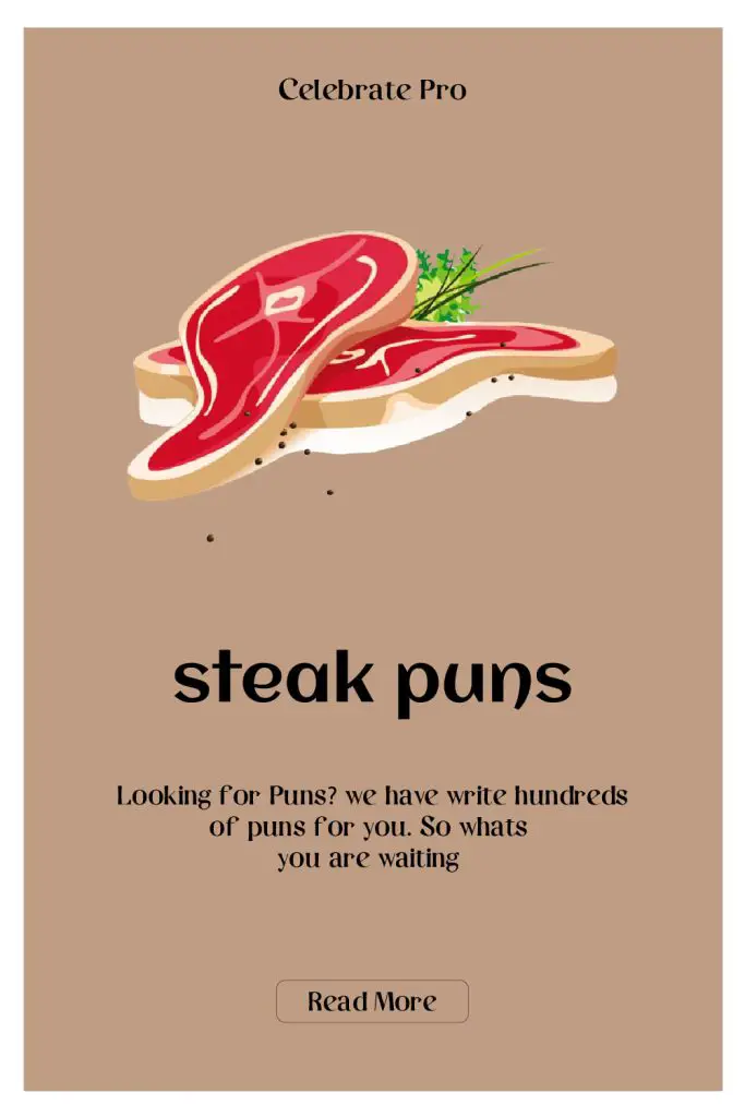 steak puns for instagram Captions
