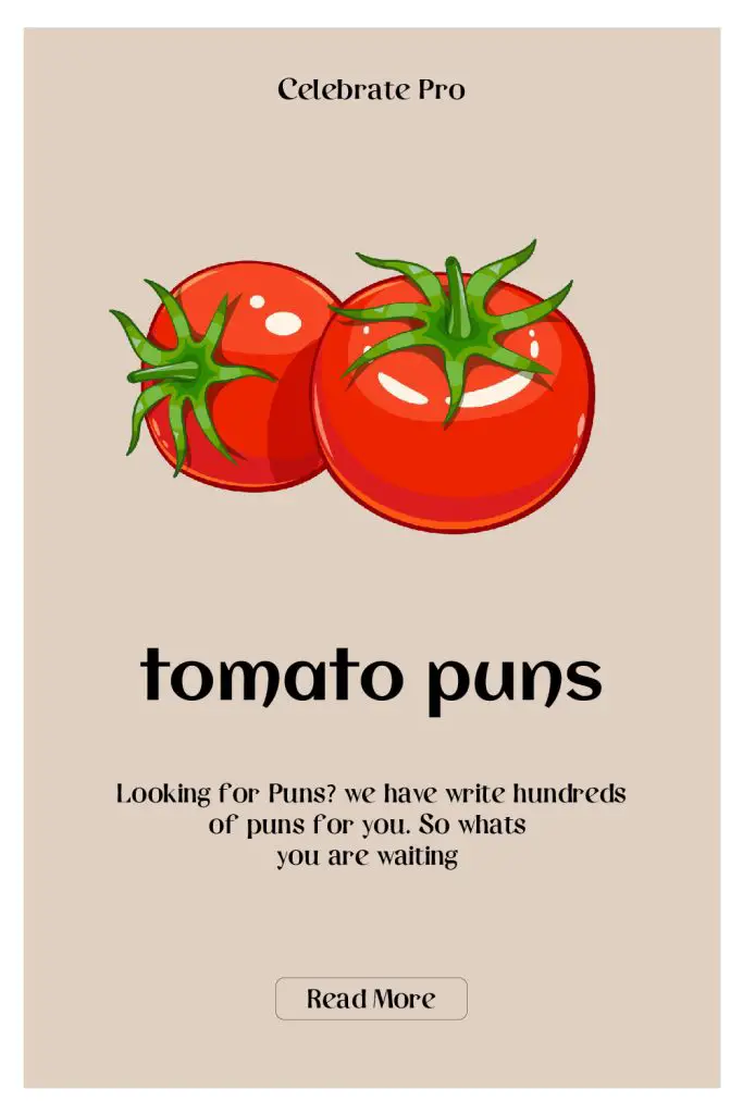tomato puns for instagram Captions