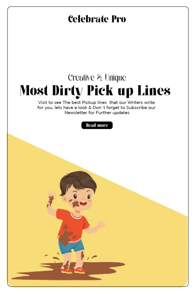Most Dirty pick up lines list