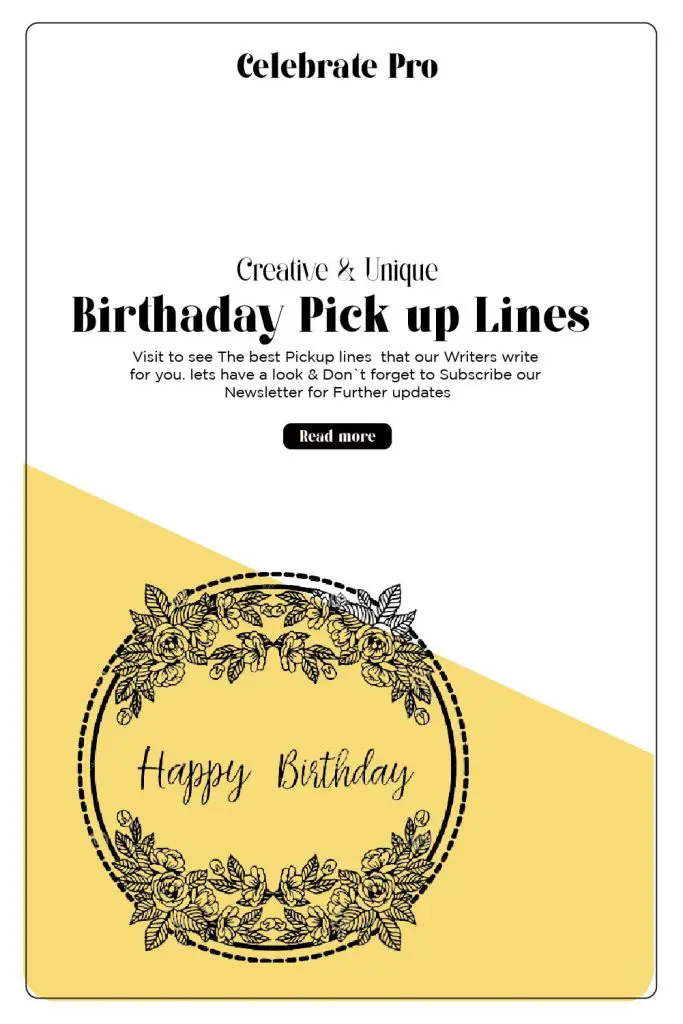 funny birthday pickup lines