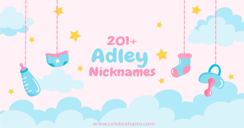 Adley Nicknames