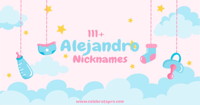 Alejandro nicknames