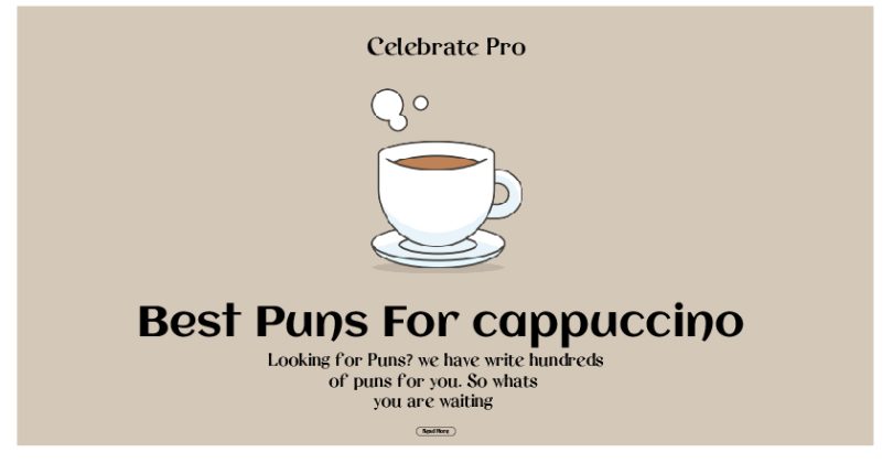 113+ Creative Cappuccino Puns and Ideas to Guide