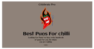 113+ Fire Up Your Humor with these Chilli Puns Ideas