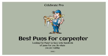 115+ Creative Carpenter Puns Ideas From to Projects