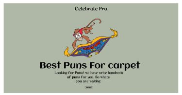 117+ Catchy Carpet Puns to Sweep You Off Your Feet