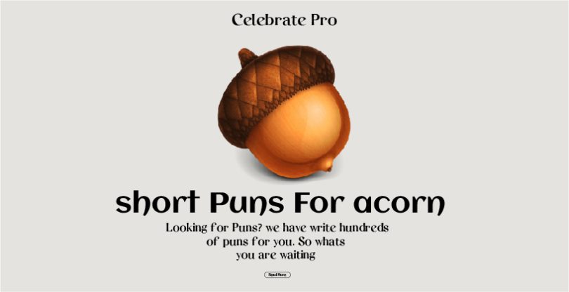 Acorn Puns