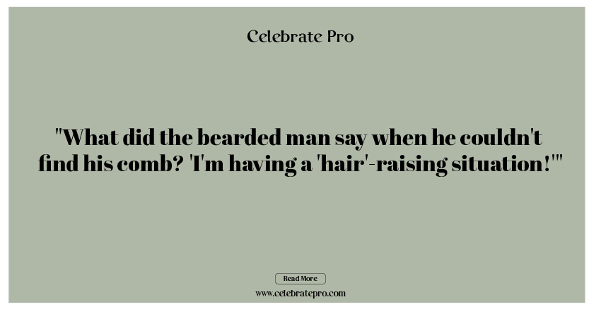 Best Short Beard Puns