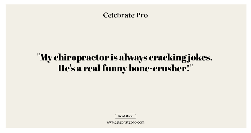 Best Short Chiropractor Puns