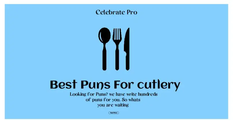 Cutlery Puns