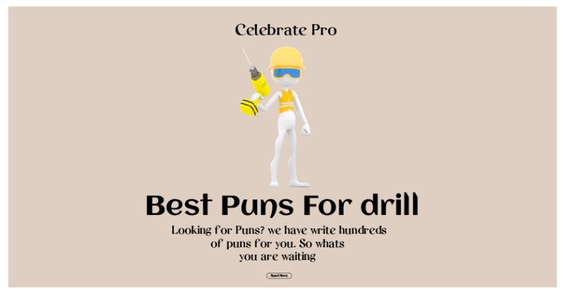 Drill Puns