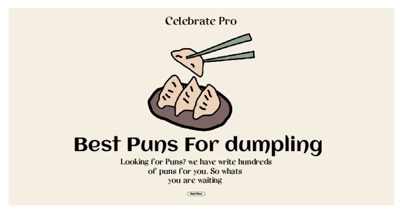 Dumpling Puns