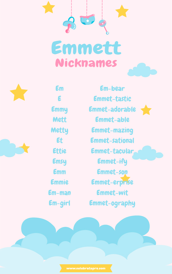 Funny Nicknames for Emmett