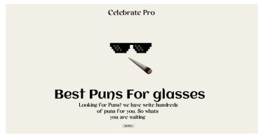 Glasses Puns