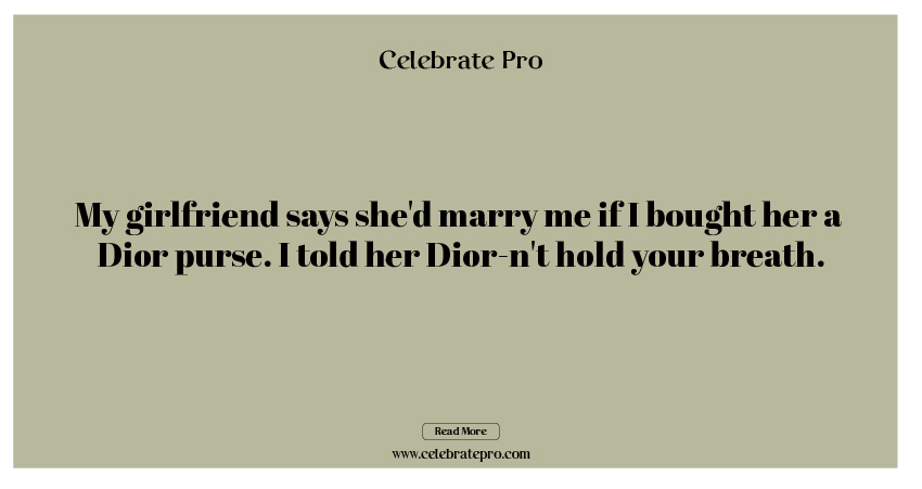 One-Liner Dior Puns