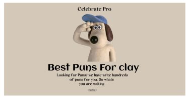 107+ Pun-tastic Clay Puns Ideas Get Your Hands Dirty with