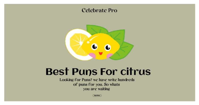 115+ Citrus Puns A Zesty Guide to Over Punny Ideas