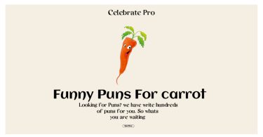 115+ Happy Carrot Puns to Tickle Your Funny Bone