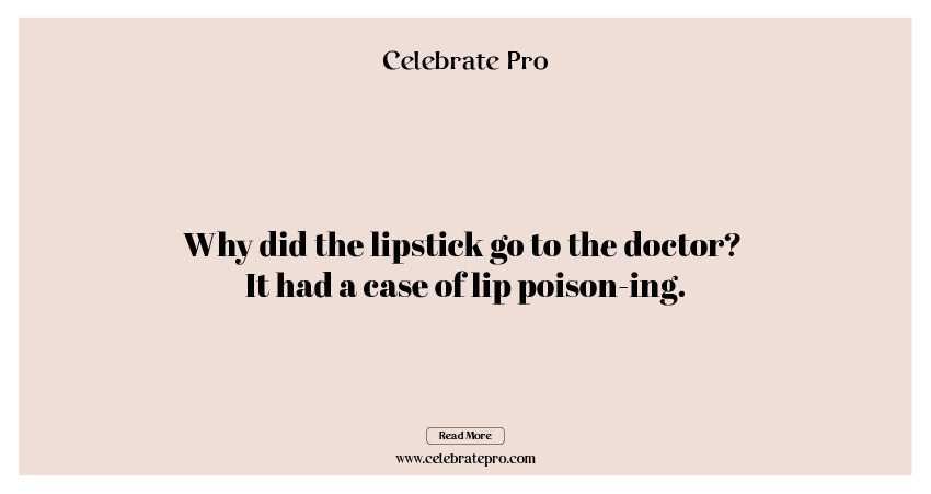 Best Short Lipstick Puns