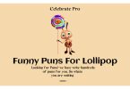 Best Short Lollipop Puns