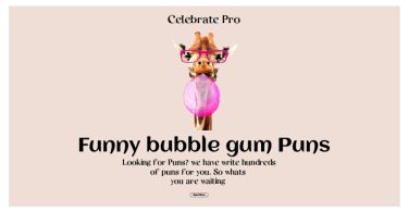 Bubble Gum Puns