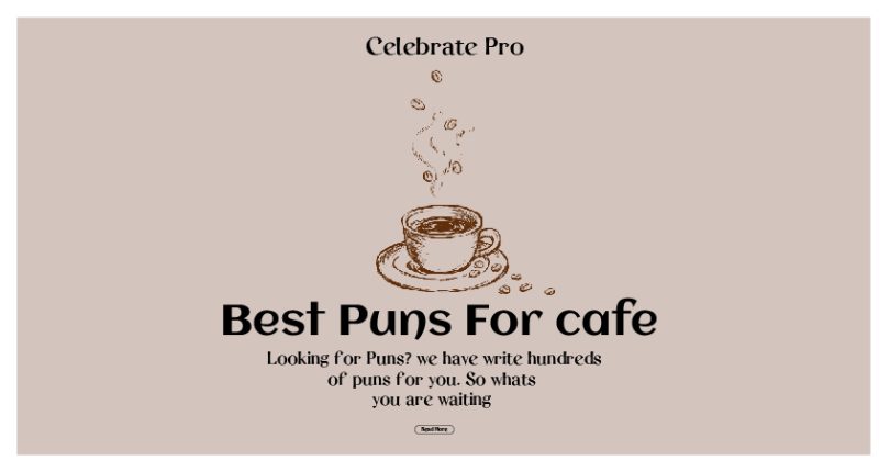 Cafe Puns