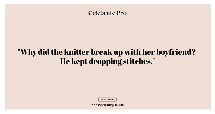 Funny Puns for Knitting