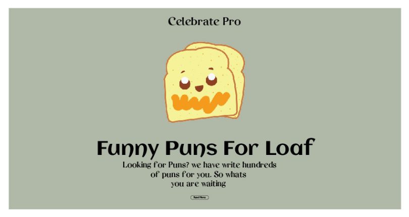 Loaf Puns
