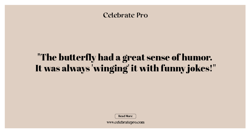 One-Liner Butterfly Puns