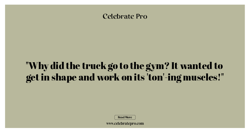 Best Short Truck Puns