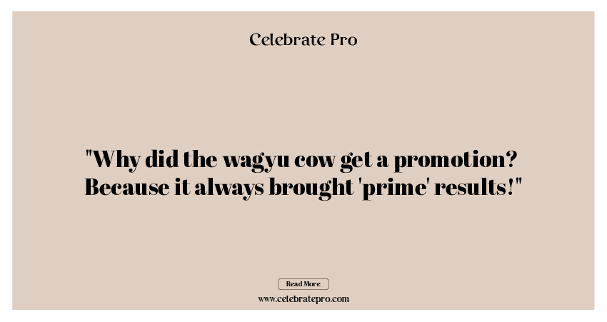 Best Short Wagyu Puns