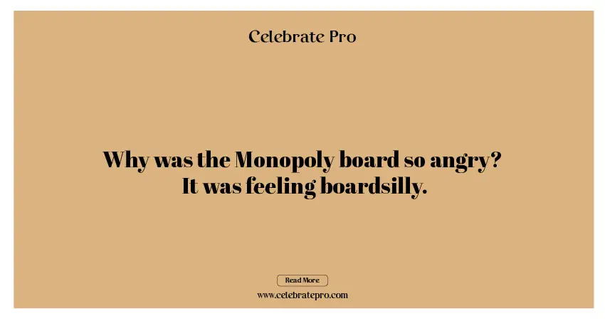 Monopoly Oneliner Puns