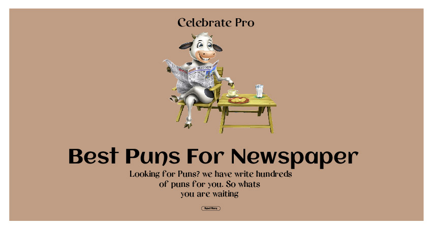 113+ Newspaper Puns to Get You Headlining