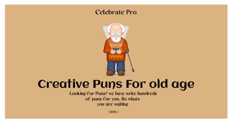 103+ Old age puns That'll Make You Embrace the Gray