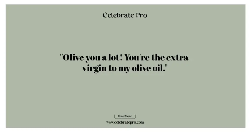 One-Liner Olive Oil Puns