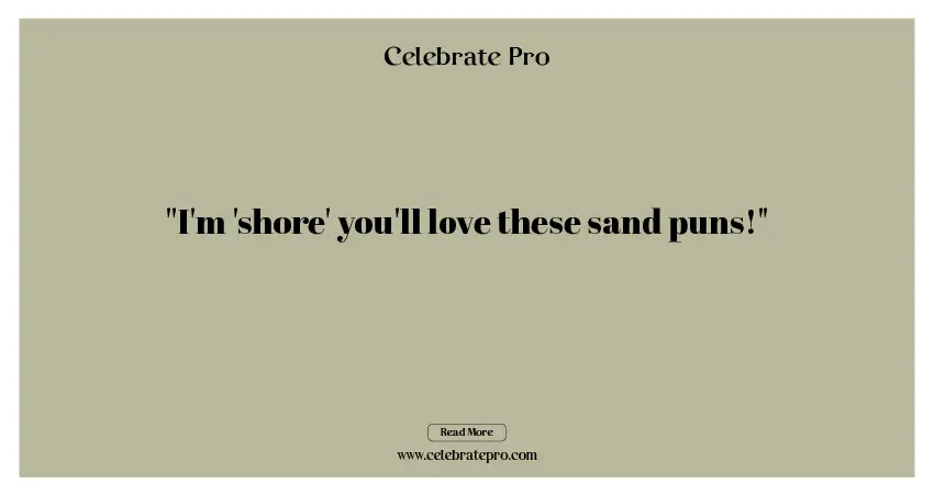 One-Liner Sand Puns