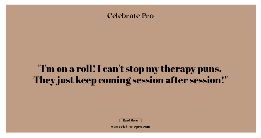 One-Liner Therapy Puns