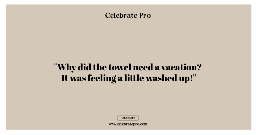 One-Liner Towel Puns