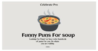 Soup Puns