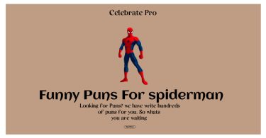 Spiderman Puns